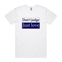 Load image into Gallery viewer, Don’t Judge Just Love Men’s Short Sleeve T-Shirt
